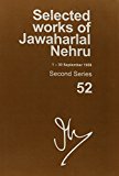 Book Selected Works of Jawaharlal Nehru (1-30 September 1959): Second series, Vol. 52 free