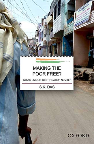 Book Making the Poor Free?: India's Unique Identification Number free