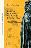 Book Political Economy of Production and Reproduction: Caste, Custom, and Community in North India free
