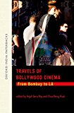 Book Travels Of Bollywood Cinema free