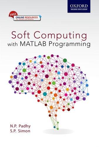 Book Soft Computing: With MATLAB Programming free
