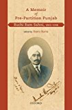 Book A Memoir of Pre-Partition Punjab: Ruchi Ram Sahni, 1863-1948 free