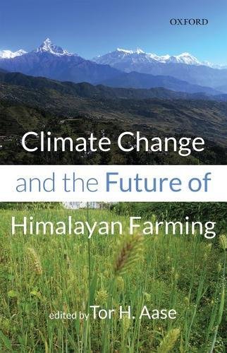 Book Climate Change and the Future of Himalayan Farming free