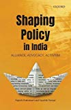 Book Shaping Policy in India: Alliance, Advocacy, Activism free