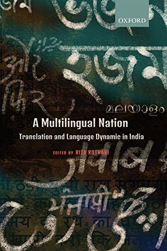 Book A Multilingual Nation: Translation and Language Dynamic in India free