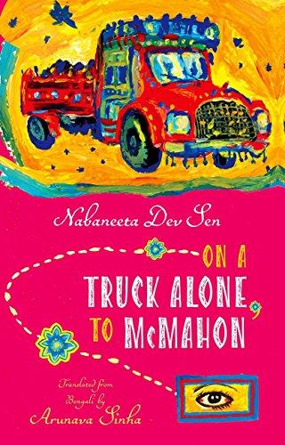 Book ON A TRUCK ALONE, TO MCMAHON [Paperback] NO AUTHOR free