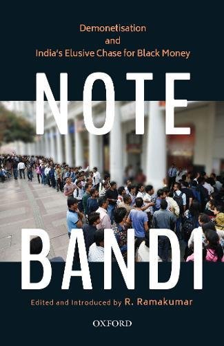 Book Note-Bandi: Demonetisation and India's Elusive Chase for Black Money free