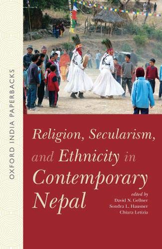 Book Religion, Secularism, and Ethnicity in Contemporary Nepal (OIP): -- (Oxford India) free
