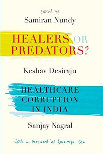 Book Healers or Predators?: Healthcare Corruption in India free