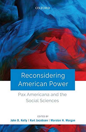 Book Reconsidering American Power: Pax Americana and the Social Sciences free