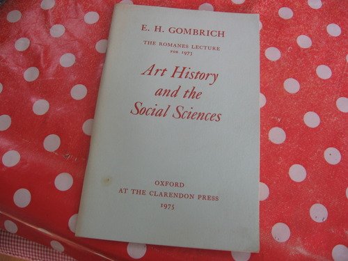 Book Art history and the social sciences (The Romanes lecture) free