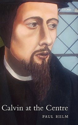 Book Calvin at the Centre free Book Calvin at the Centre free