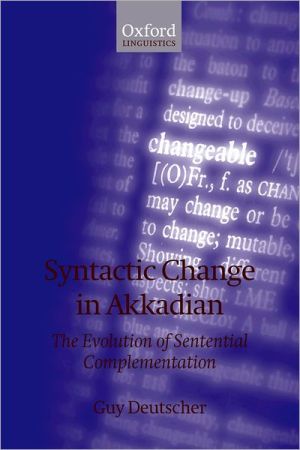 Book Syntactic Change in Akkadian: The Evolution of Sentential Complementation free