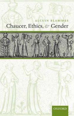 Book Chaucer, Ethics, and Gender free