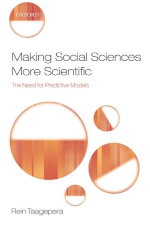 Book Making Social Sciences More Scientific: The Need for Predictive Models free