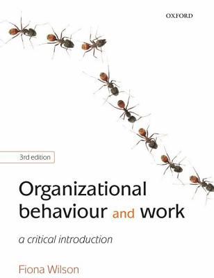 Book Organizational Behaviour and Work: A Critical Introduction free