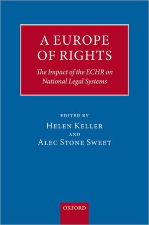 Book A Europe of Rights: The Impact of the ECHR on National Legal Systems free