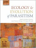 Book Ecology and Evolution of Parasitism: Hosts to Ecosystems (Oxford Biology) free