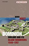 Book Dominion: England and its Island Neighbours, 1500-1707 (Oxford Histories) free Book Dominion: England and its Island Neighbours, 1500-1707 (Oxford Histories) free