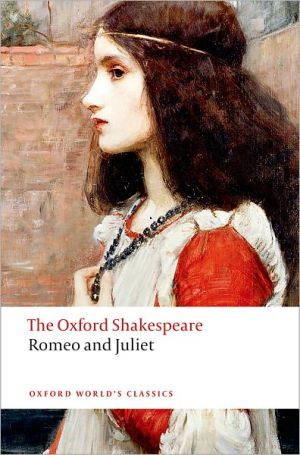 Book Romeo and Juliet: The Oxford Shakespeare Romeo and Juliet (Oxford World's Classics) free