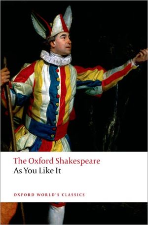 Book As You Like It: The Oxford Shakespeare As You Like It (Oxford World's Classics) free