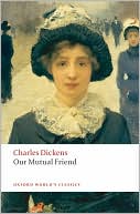 Book Our Mutual Friend (Oxford World's Classics) free