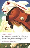 Book Alice's Adventures in Wonderland and Through the Looking Glass (Oxford World's Classics) free