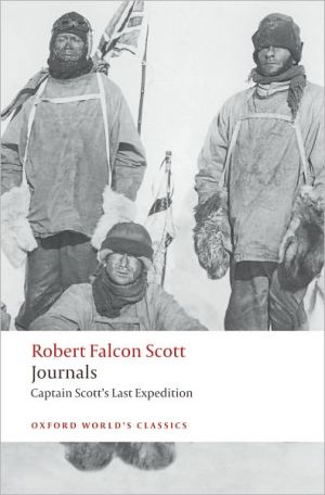 Book Journals: Captain Scott's Last Expedition (Oxford World's Classics) free