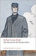 Book The Hound of the Baskervilles: Another Adventure of Sherlock Holmes (Oxford World's Classics) free