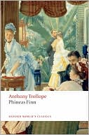Book Phineas Finn: The Irish Member (Oxford World's Classics) free