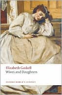 Book Wives and Daughters (Oxford World's Classics) free