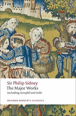Book Sir Philip Sidney: The Major Works (Oxford World's Classics) free