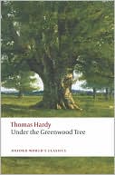 Book Under the Greenwood Tree (Oxford World's Classics) free