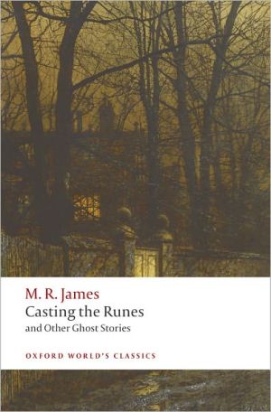 Book Casting the Runes and Other Ghost Stories (Oxford World's Classics) free