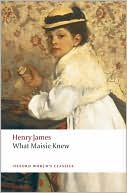 Book What Maisie Knew (Oxford World's Classics) free