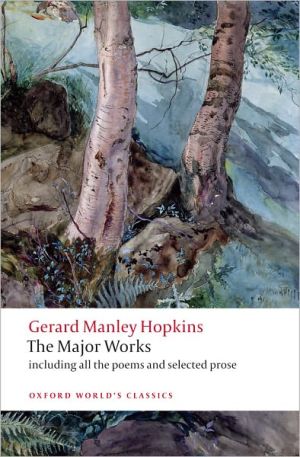 Book Gerard Manley Hopkins: The Major Works (Oxford World's Classics) free Book Gerard Manley Hopkins: The Major Works (Oxford World's Classics) free