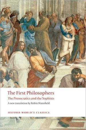Book The First Philosophers: The Presocratics and Sophists (Oxford World's Classics) free