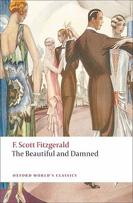 Book The Beautiful and Damned (Oxford World's Classics) free
