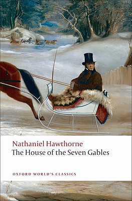 Book The House of the Seven Gables (Oxford World's Classics) free