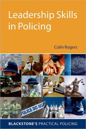 Book Leadership Skills in Policing (Blackstone's Practical Policing) free
