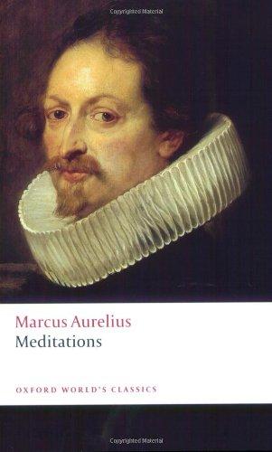 Book The Meditations of Marcus Aurelius Antoninus (Oxford World's Classics) free