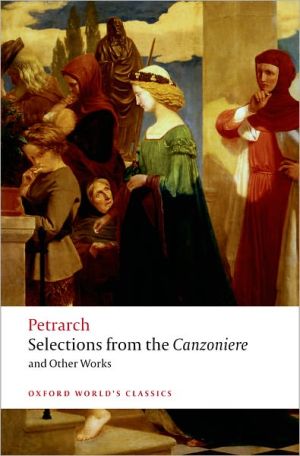 Book Selections from the Canzoniere and Other Works (Oxford World's Classics) free