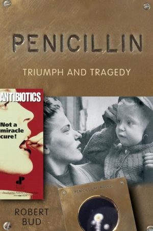Book Penicillin: Triumph and Tragedy free