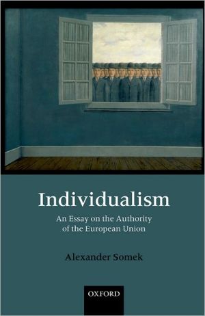 Book Individualism: An Essay on the Authority of the European Union free