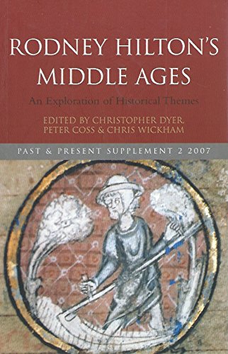 Book Rodney Hilton's Middle Ages: An Exploration of Historical Themes free