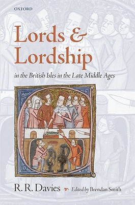 Book Lords and Lordship in the British Isles in the Late Middle Ages free