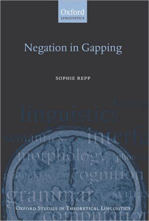 Book Negation in Gapping (Oxford Studies in Theoretical Linguistics) free