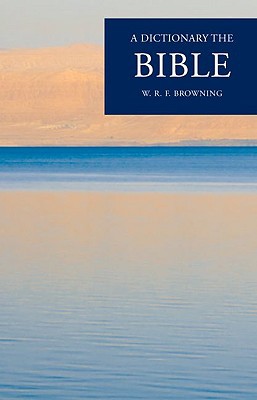 Book A Dictionary of the Bible free