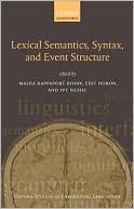 Book Syntax, Lexical Semantics, and Event Structure (Oxford Studies in Theoretical Linguistics) free