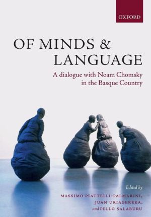 Book Of Minds and Language: A Dialogue with Noam Chomsky in the Basque Country free